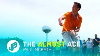 Now THIS is as close to an ACE as you can get! | Paul McBeth