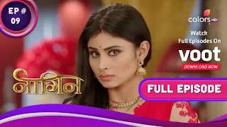 Naagin S1  | नागिन S1| Ep. 9 | An Unexpected Blessing For Shivanya | शिवन्या के लिए एक आशीर्वाद