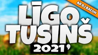 Līgo Tusiņš 2021 (Mixed by Dj Bacon)