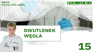 CHEMIA 7: dwutlenek węgla CO2