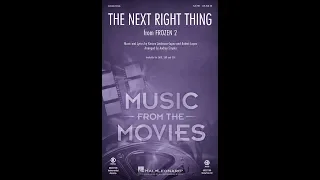 The Next Right Thing (from Frozen 2) (SATB Choir) - Arranged by Audrey Snyder