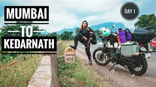 SOLO RIDE || MUMBAI TO KEDARNATH || Ridergirl Vishakha | Day 1