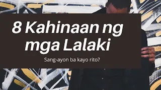 8 Kahinaan ng mga Lalaki tungkol sa Babae