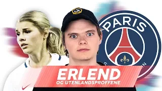 Erlend og utenlandsproffene – Andrine Hegerberg (PSG)