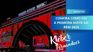 ANA CASTELA, HUGO & GUILHERME, ALOK E LUAN PEREIRA: CONFIRA COMO FOI A PRIMEIRA NOITE DO RRM 2024