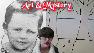 Art & Mystery || What Actually Happened to The Real Bobby Dunbar?