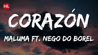 Maluma - Corazón ft. Nego do Borel (Letra / Lyrics)