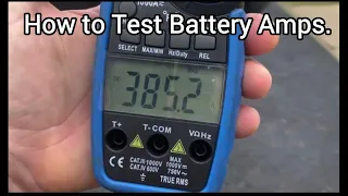How to Test Car Battery Amps.