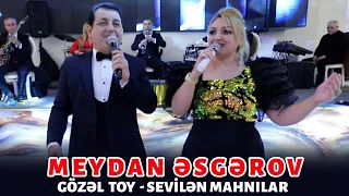 Meydan Əsgərov - Gözel Toy Sevilen Mahnilar 2023