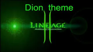 10 HOURS       Lineage 2 - Dion Theme (Bill Brown - Shepard's Flute)