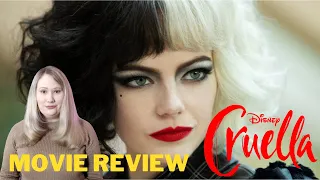 CRUELLA (2021) Movie Review - No Spoilers