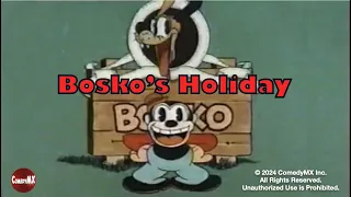 Bosko's Holiday | 1931 Looney Tune