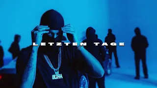 AZET x DARDAN - LETZTEN TAGE (prod. by Exetra Beatz)