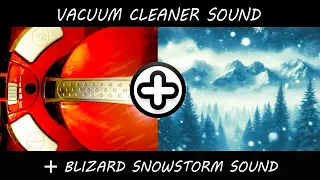 ★ 10 hours Vacuum Cleaner sound + Snowstorm sound (black Screen) ★ Relaxing sounds ★ Sleep aid