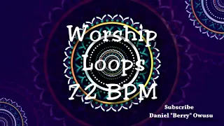 Worship Loops 72 BPM 🍓🎶