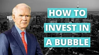 Grantham: How To Invest In An Overvalued Market...