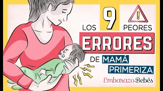 9 ERRORES de MADRES PRIMERIZAS 😭👎🏽 ... NO los cometas!!