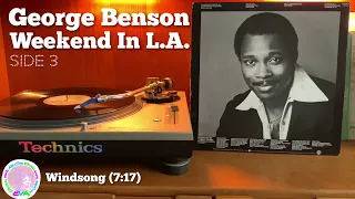 Geoge Benson - Weekend In L.A. (Side 3) | Vinyl LP | Technics SL1200 + Ortofon Concorde DJ