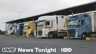 How A No-Deal Brexit Could Result In Trucking Hell (HBO)