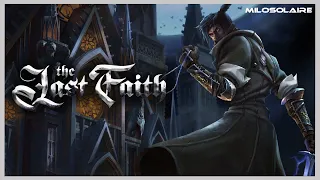 The Last Faith | Full PC Demo