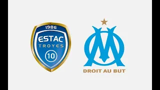 27/02/22 - TROYES / OM #AVANTMATCH