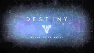 "Legend" (Main Theme) - Music from the Destiny Alpha title screen
