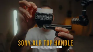 Sony XLR Top Handle | Прокачай звук своей камеры | Sony A7IV / SMALLRIG