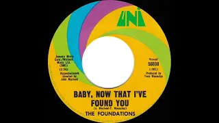 1968 HITS ARCHIVE: Baby, Now That I’ve Found You - Foundations (#1 UK hit--mono 45)