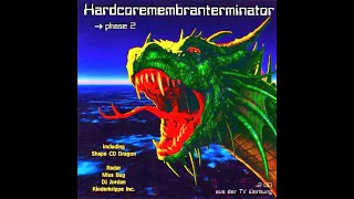 HARDCOREMEMBRANTERMINATOR PHASE 2 [FULL ALBUM 71:28 MIN] 1995 HD HQ HIGH QUALITY FULL CD + TRACKLIST