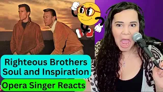 Opera Singer Reacts to Righteous Brothers - Soul and Inspiration