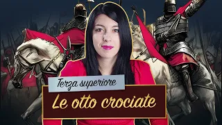 Le otto crociate || Storia medievale