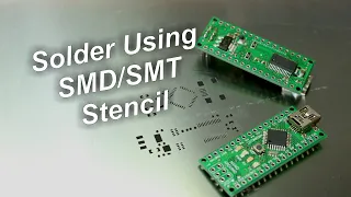 Solder SMD using SMD/SMT Stencil!