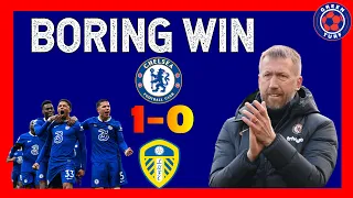 FOFANA SAVES POTTER! CHELSEA 1-0 LEEDS  REVIEW, REACTION ~ SAME OLD CHELSEA