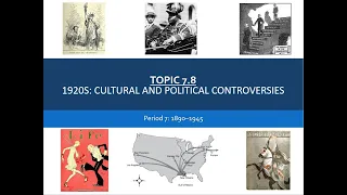 APUSH Topic 7.8: 1920s: Cultural and Political Controversies