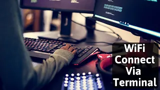 Connect to WiFi using Terminal in Linux