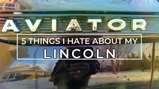 5 Things I HATE About My 2023 LINCOLN AVIATOR