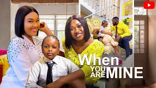 WHEN YOU ARE MINE STARRING DERA OSADEBE, CHINENYE NNEBE, DORIS IFEKA- 2023 LATEST NIGERIAN MOVIES