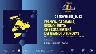 Genova 2021 - Francia, Germania, Regno Unito: che cosa resterà dei Grandi d’Europa?