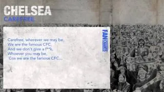 Carefree Anthems Football Chant: Chelsea Fans Soccer Song And Lyrics from FanChants.com