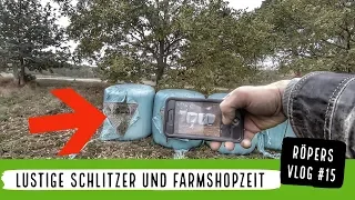 Lustige Schlitzer und Farmshopzeit