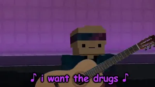 Minecraft got talent - Drugs Song