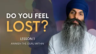 You DON'T KNOW Who You Are | Awaken the Guru Within | Lesson 1 of 4