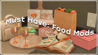 My Favorite Food Mods | The Sims 4