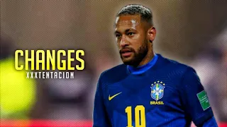 Neymar Jr ► CHANGES Ft. Xxxtentacion | Skills & Goals | HD