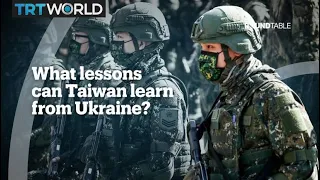 What lessons can Taiwan learn from Ukraine?