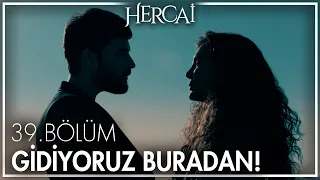 Reyyan ve Miran için yeni bir hayat! - Hercai 39. Bölüm