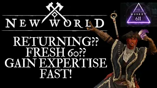 New World Season 1 Returning Player Or Fresh 60 Fast Expertise Guide!! Get 625 GS FAST!!!
