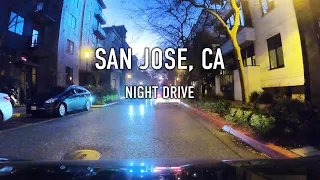 San Jose Night Drive in 4K