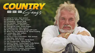 Kenny Rogers,Dolly Parton,Alan Jackson, Don Williams,George Strait - Best Country Songs Of All Time