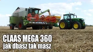 Żniwa 2019 – Claas Mega 360 – jak dbasz tak masz (w akcji John Deere 6155R, 7830)